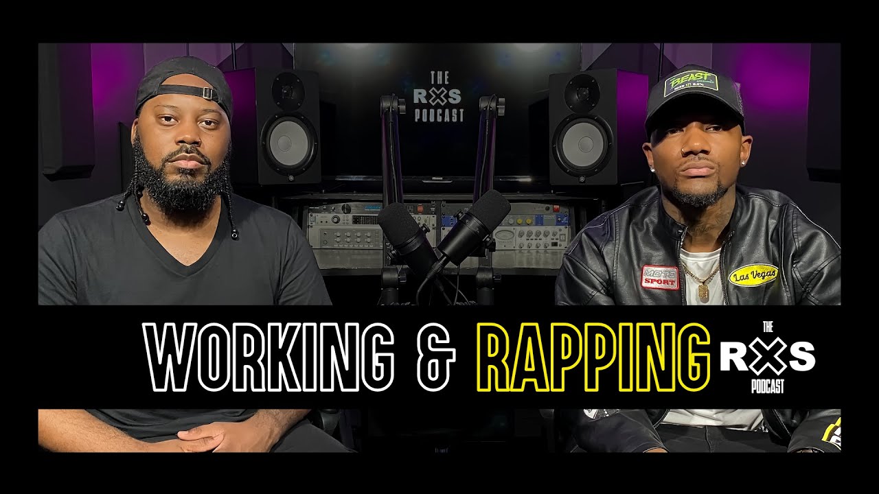 Working A 9-5 & Making Music | #TheRXSPodcast w/ Shame Gang