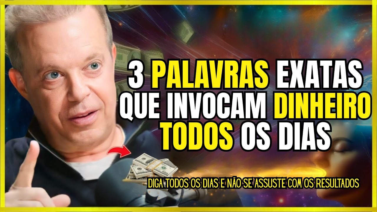Diga Estas 3 PALAVRAS ao Acordar e o UNIVERSO vai Começar a te Pagar o QUE VOCÊ MERECE| Joe Dispenza