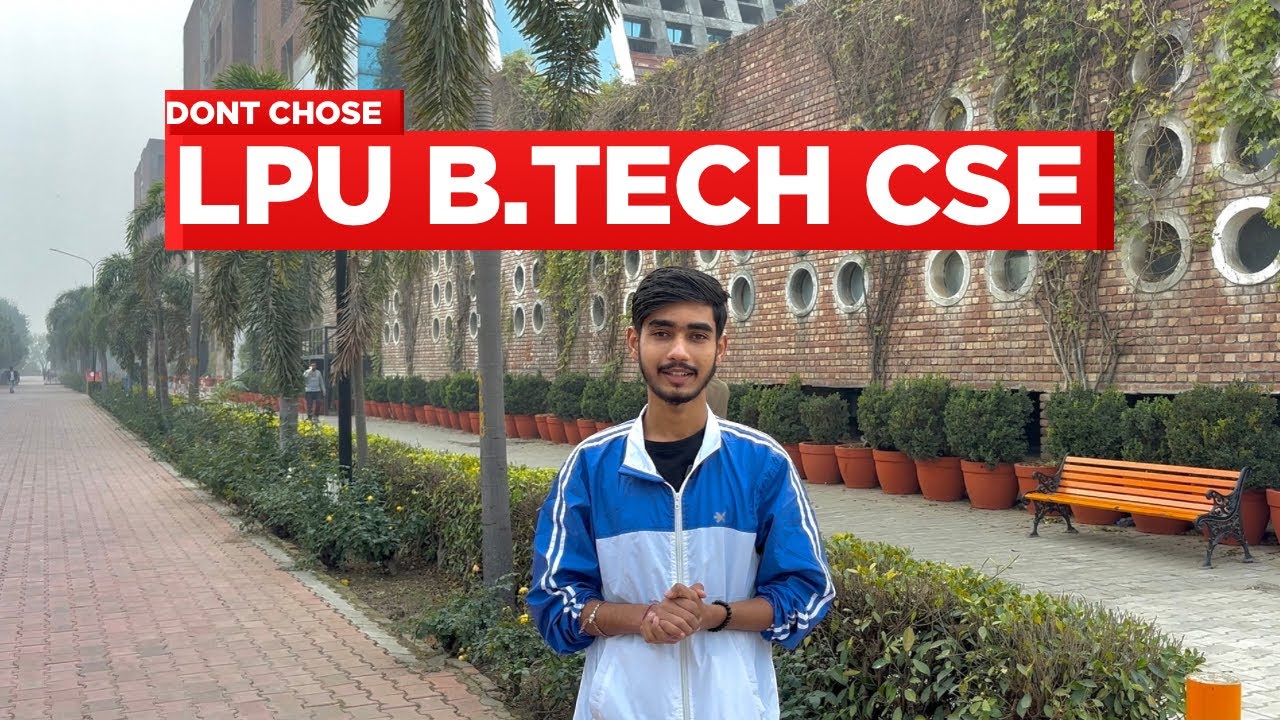 LPU FOR BTECH CSE?