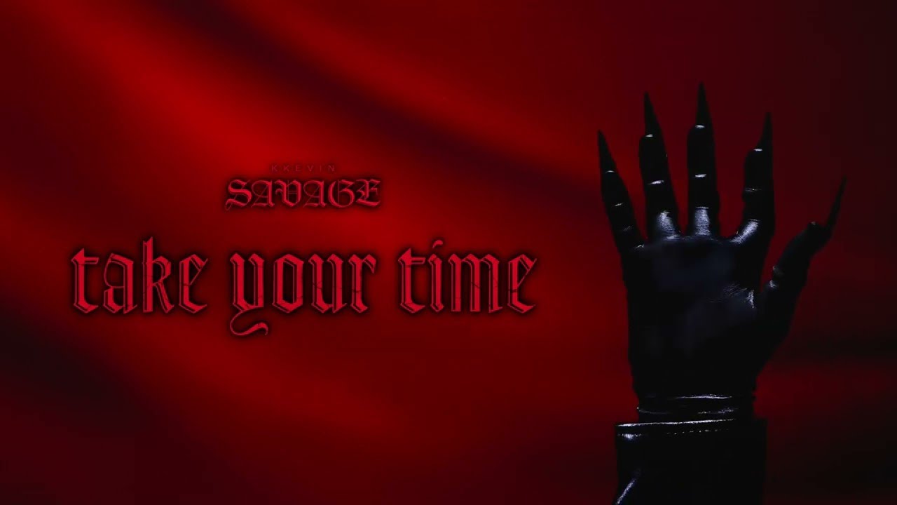KKevin - TAKE YOUR TIME (SAVAGE album)