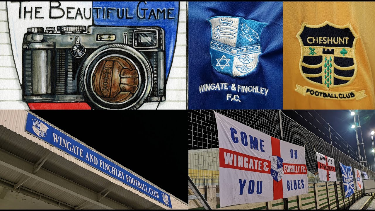 Two Men In Search Of The Beautiful Game - Wingate & Finchley FC Vs Cheshunt FC