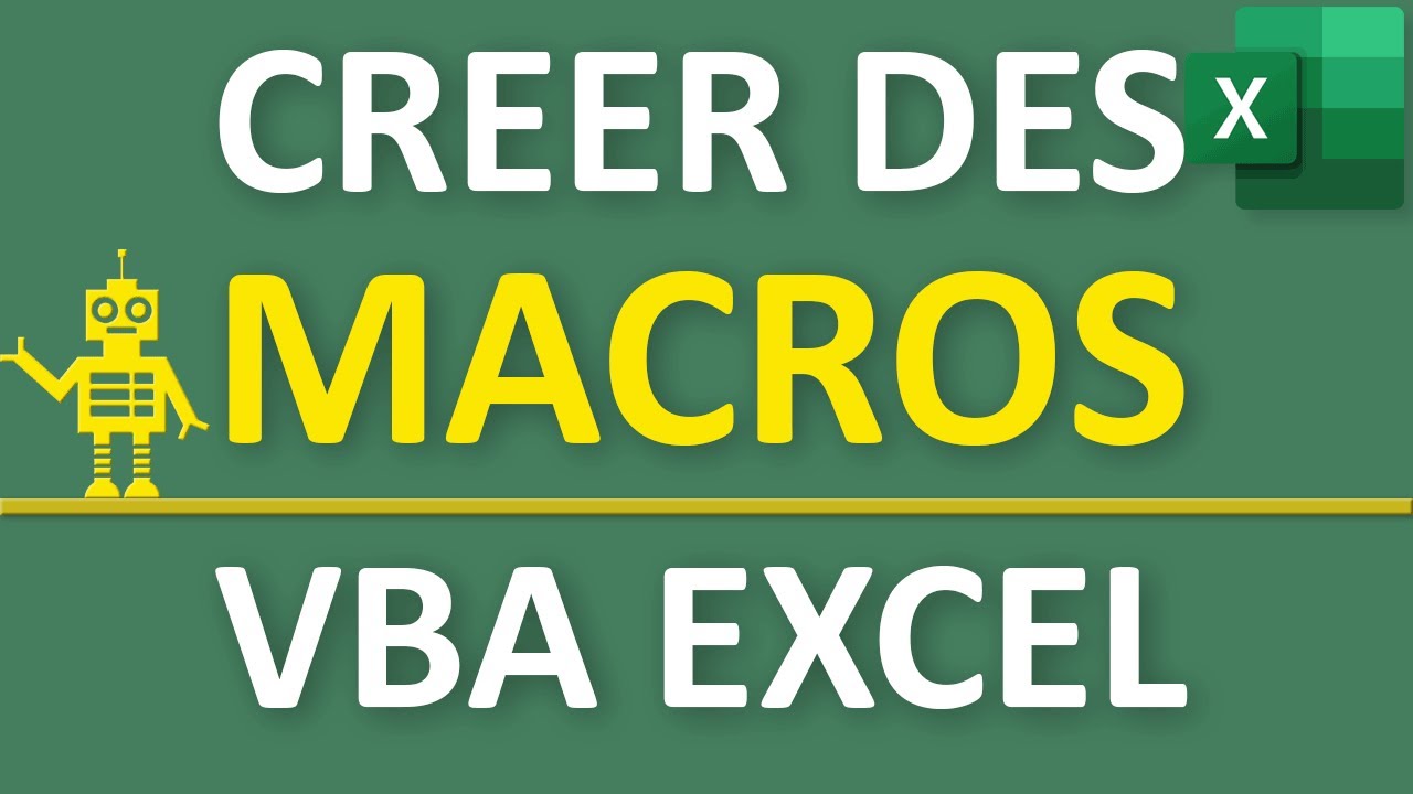 Apprendre &agrave; cr&eacute;er des macros Excel pour automatiser les t&acirc;ches