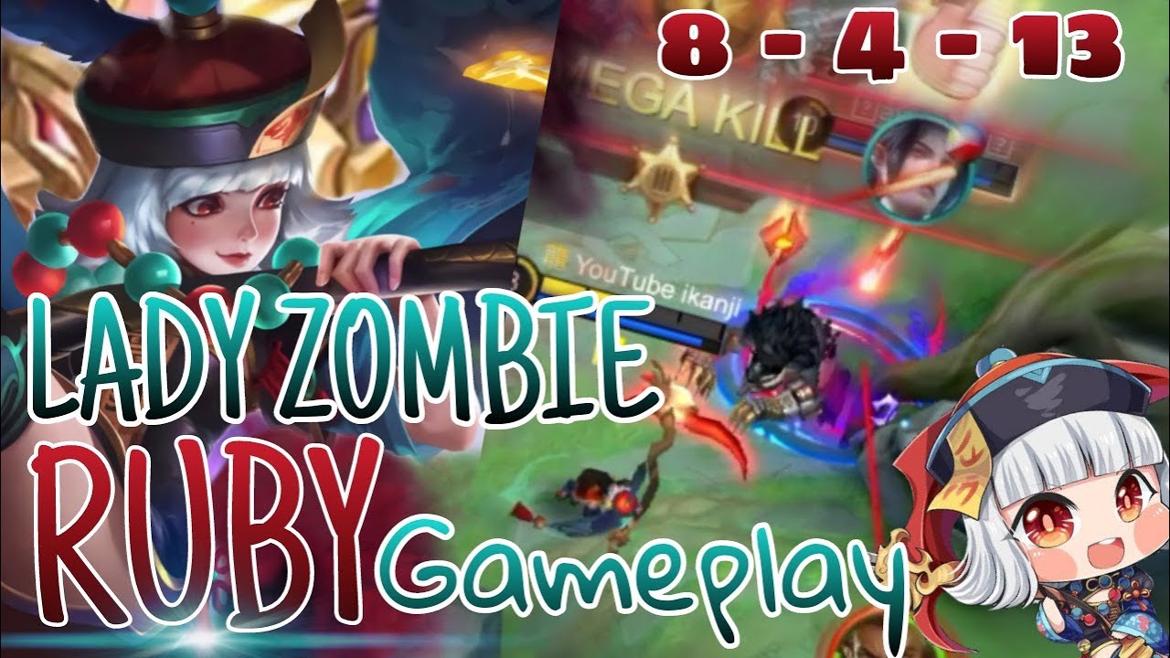 RUBY GAMEPLAY | THE LADY ZOMBIE | Mobile Legend