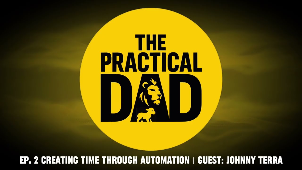 EP 2 | Creating Time Through Automations | Guest: Johnny Terra