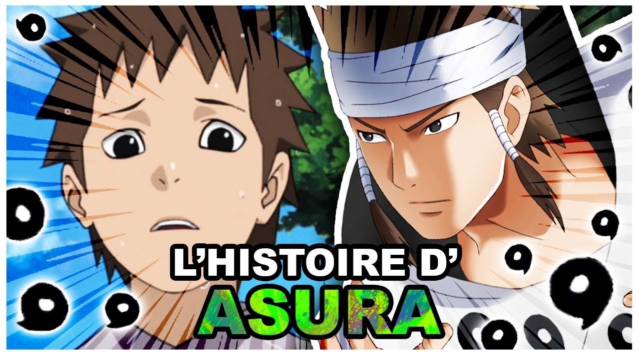 Histoire de Asura Ôtsutsuki : l'ancêtre du clan senju (Naruto)