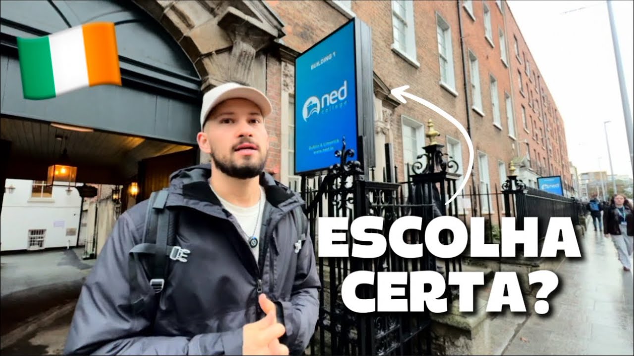 Intercâmbio em Dublin: A ESCOLA que Escolhemos! NED College