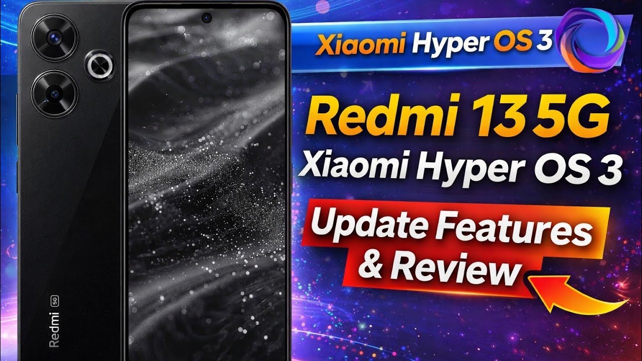 Redmi 13 5G Xiaomi Hyper OS 3 Update & Features & Review & Performance | Xiaomi Hyper OS 3.0 Update