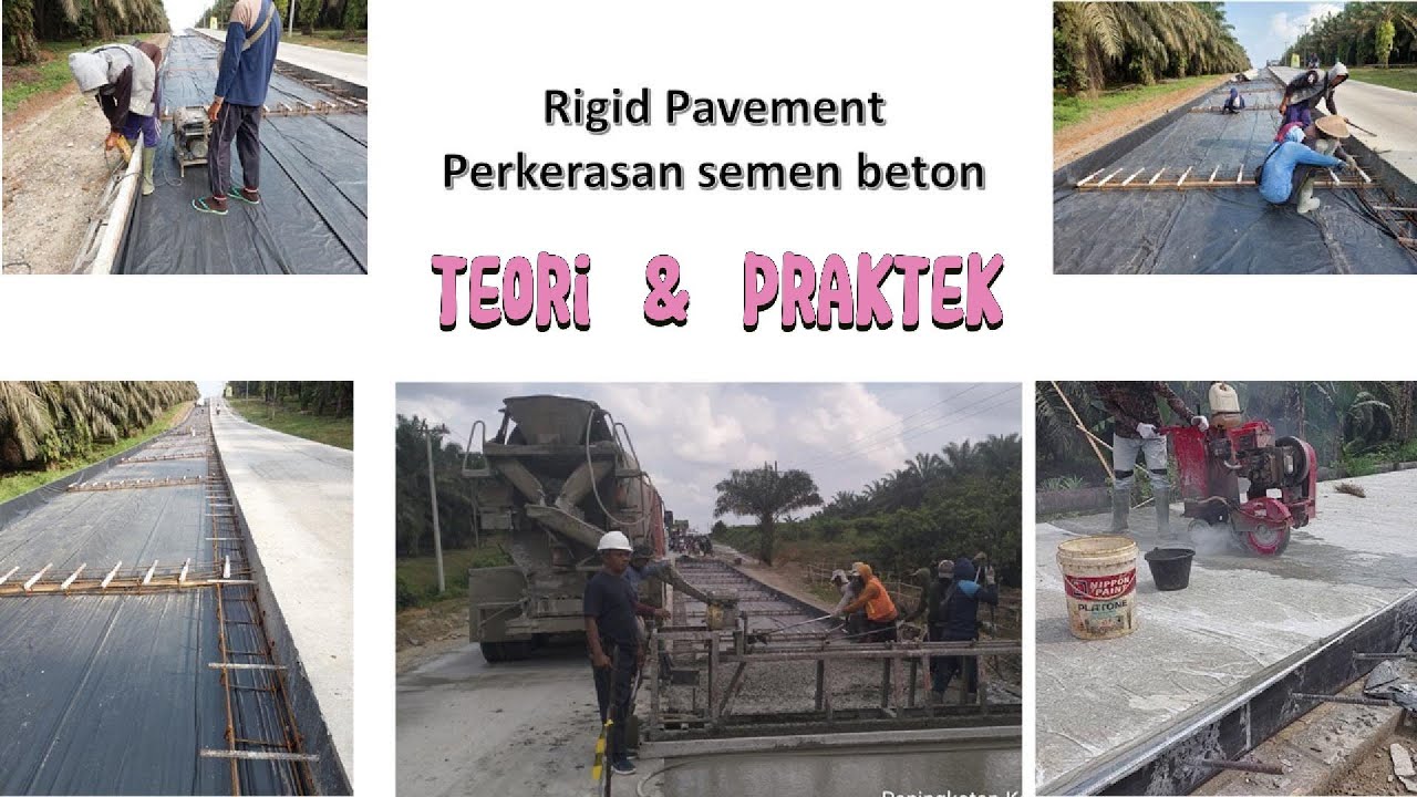 Rigid Pavement, Perkerasan Beton Semen, Dowel, Tie Bar, Sambungan melintang, memanjang