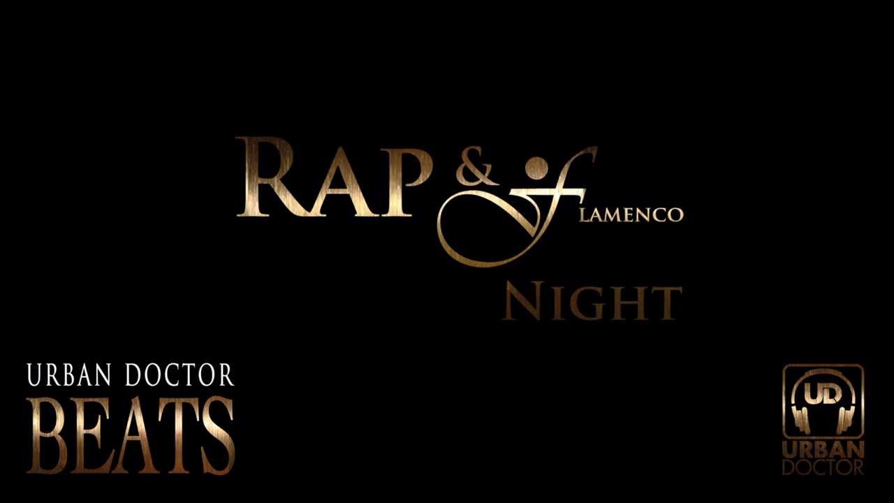 Rap Flamenco - Rap & Flamenco Night - Rap BEAT / INSTRUMENTAL