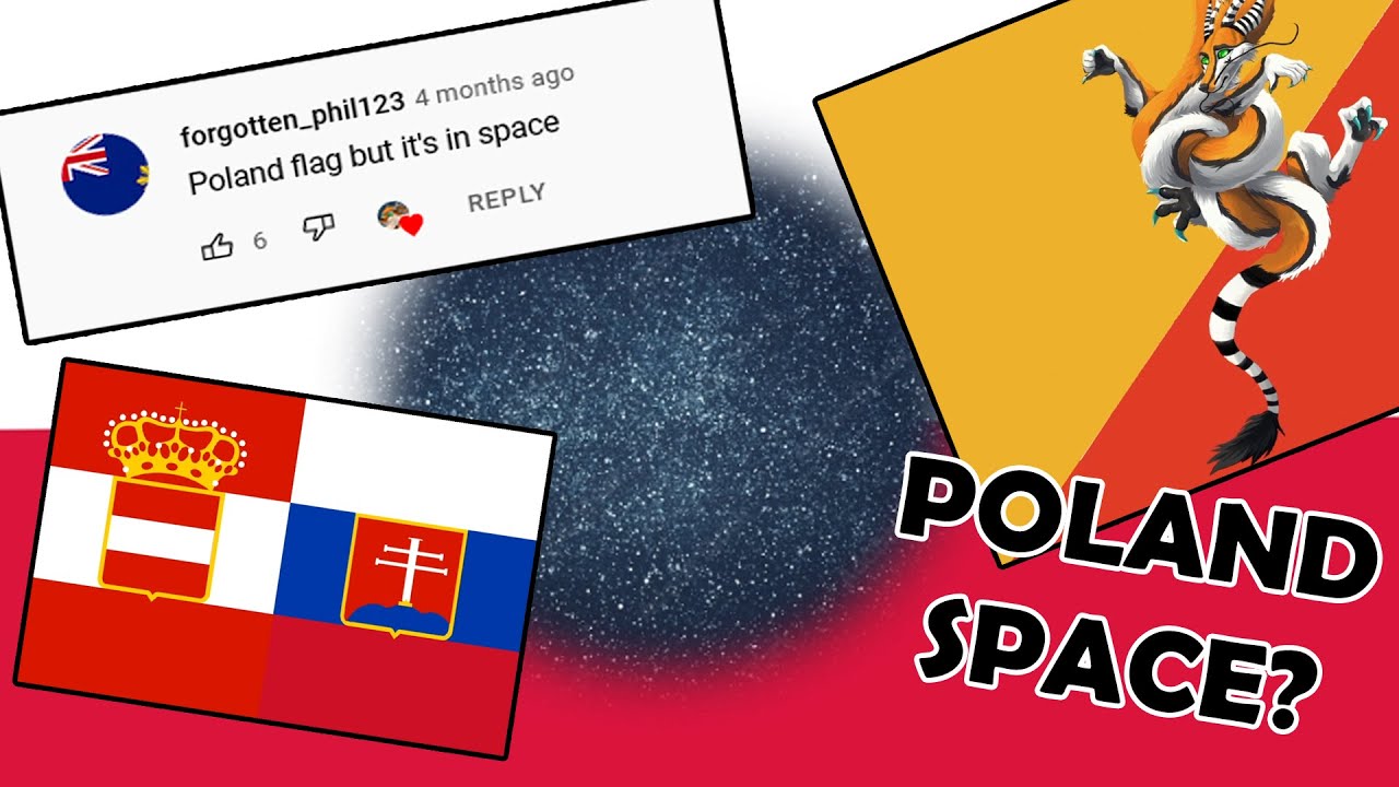 Funny and Stupid Flags 2 (Poland Space Flag?! YES CAN INTO SPACE!) by GyLala