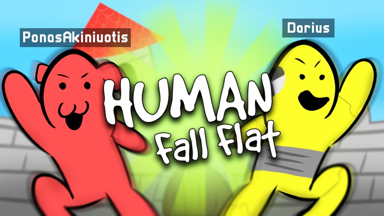 Pabėgome iš pilies! (Human Fall Flat)