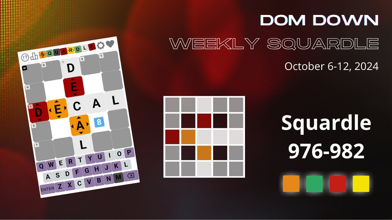 Weekly Squardle 🟧🟩🟥🟨 | October 6-12, 2024 | Dom Down