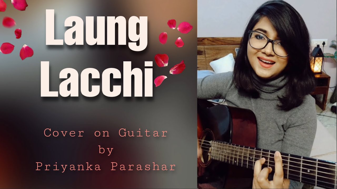 LAUNG LAACHI - Title song Mannat Noor | Guitar chords | Cover by Priyanka Parashar #shorts