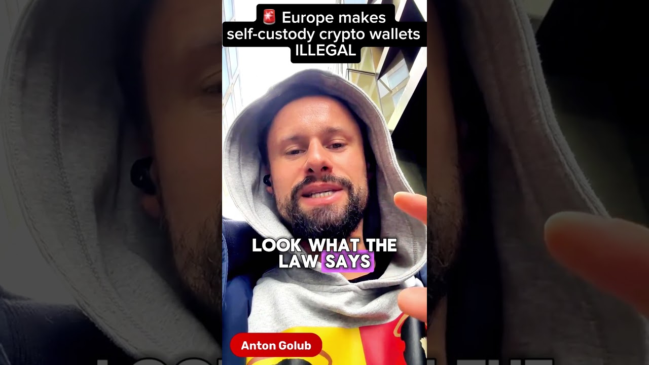 🚨 Europe makes self-custody crypto wallets illegal