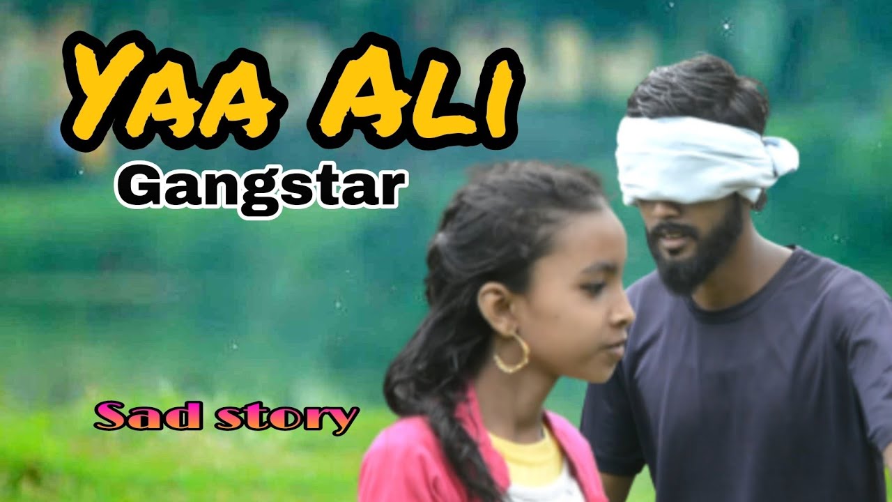 Yaa ali | Bina tere na Ek pal ho |Gangstar| Zubeen garg | Heart touching story | By__BoYs Adda