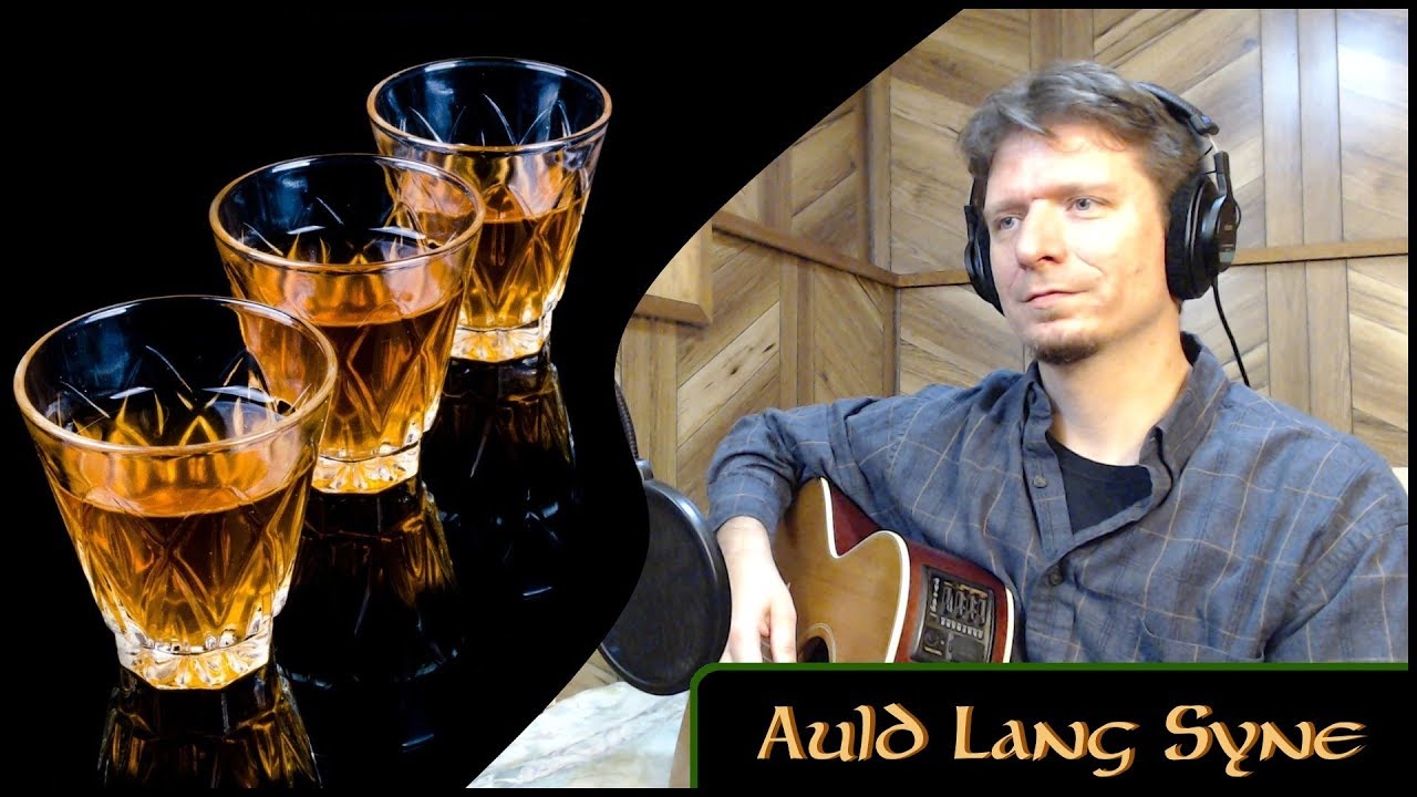 Auld Lang Syne - Michael Kelly - (Robert Burns, Dougie Maclean cover)