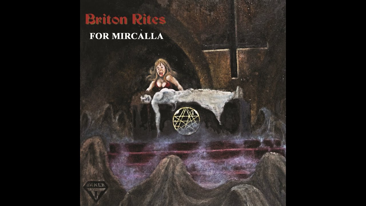 BRITON RITES   For Mircalla FULL ALBUM