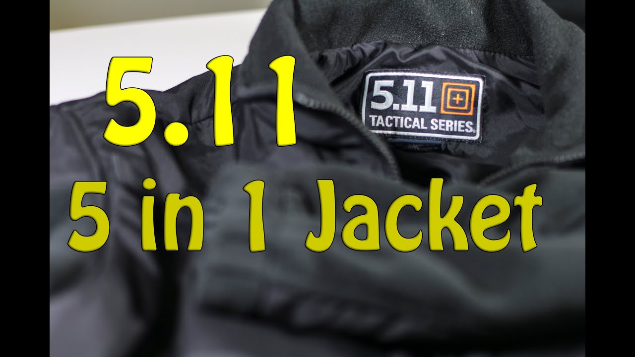 5.11 Tactical 5 in 1 Jacket - perfect versatile jacket!