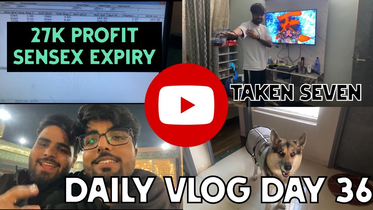 27K PROFIT ON SENSEX EXPIRY! 📈 + Tekken 7 & Night Out (Vlog 36)