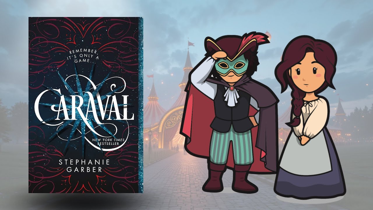 Caraval by Stephanie Garber | Animated Summary