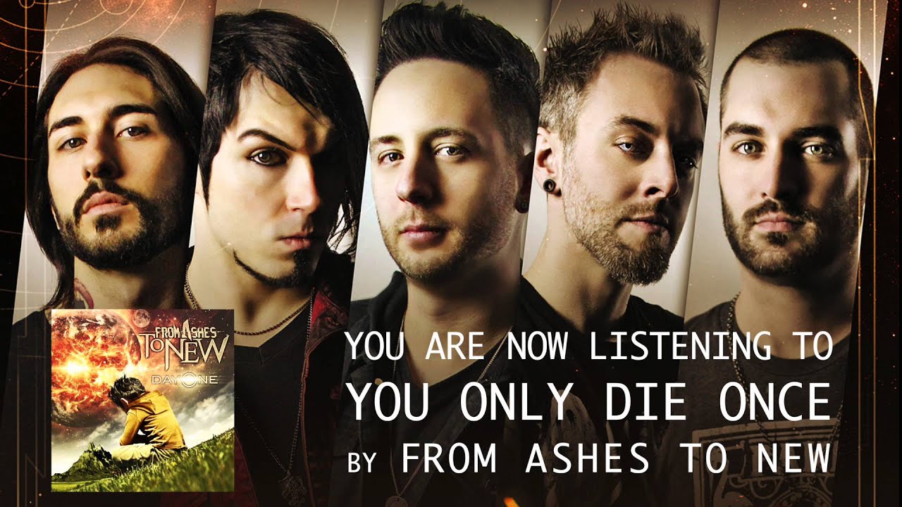 From Ashes to New - You Only Die Once (Audio Stream)