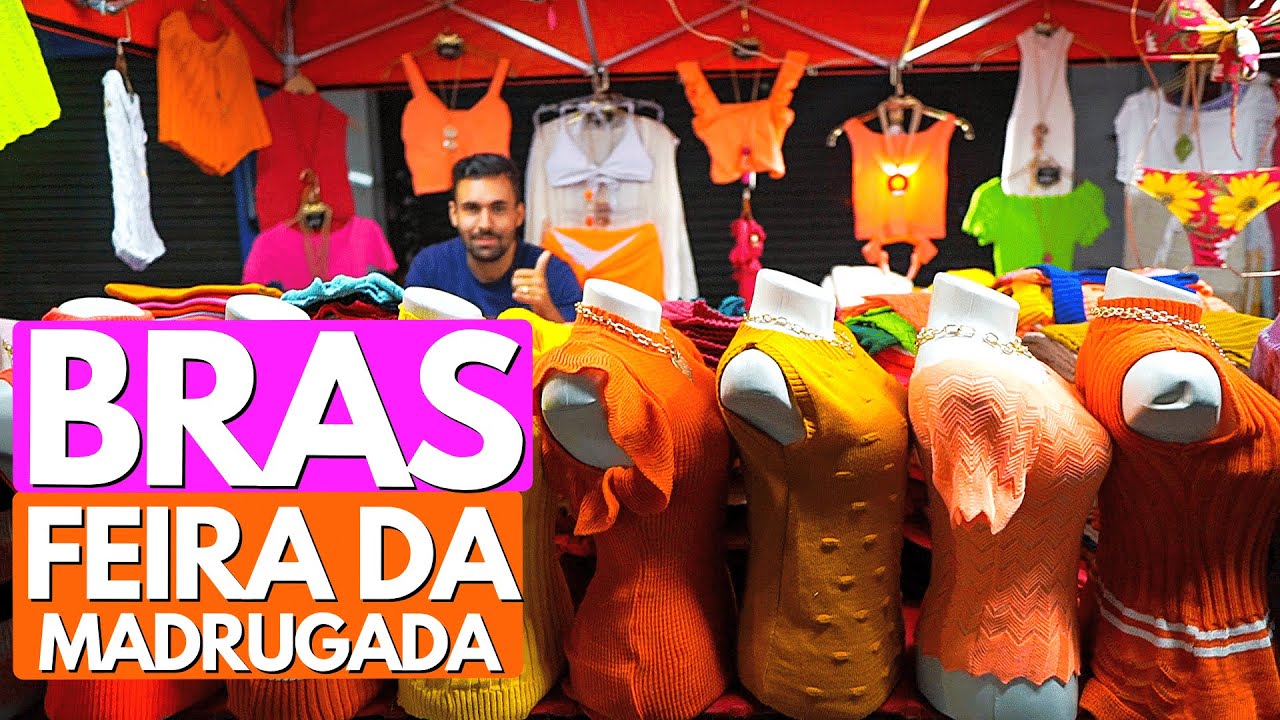 🟠FEIRA DA MADRUGADA NO BRÁS EM SÃO PAULO Rua Barão de Ladário. Melhor preço no atacado para revender