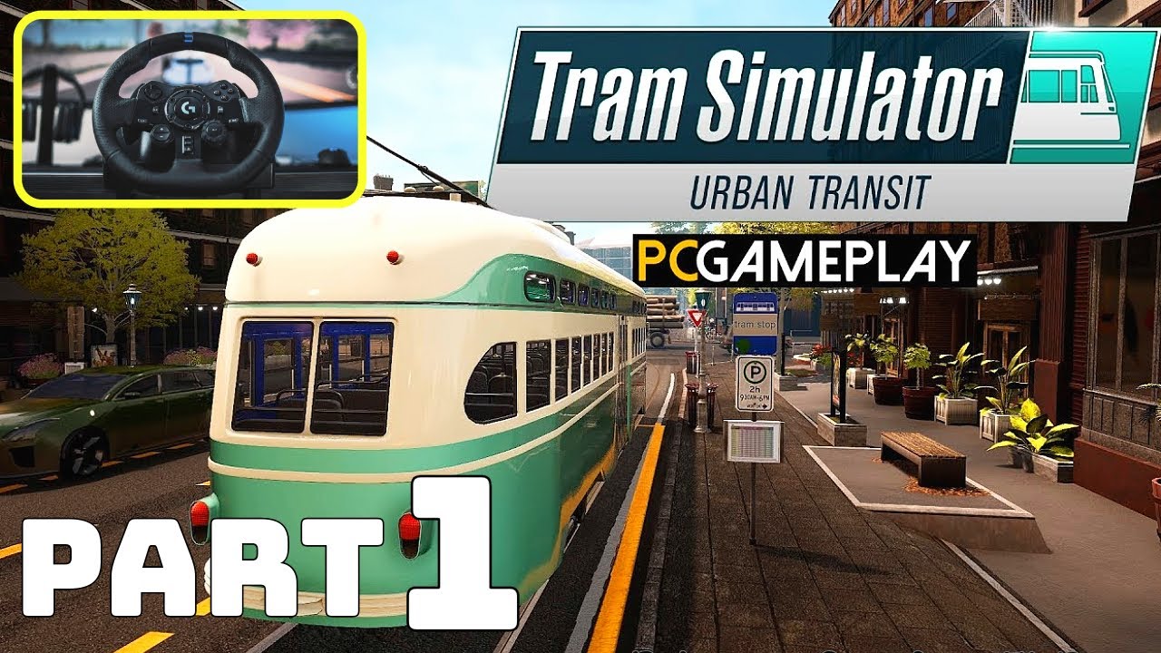 Tram Simulator Urban Transit - Logitech G923 Trueforce Free Roam Gameplay