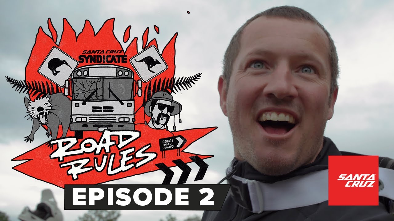 [2/4] Mayhem in Maydena: the Santa Cruz Syndicate sabotage themselves | ROAD RULES: E2