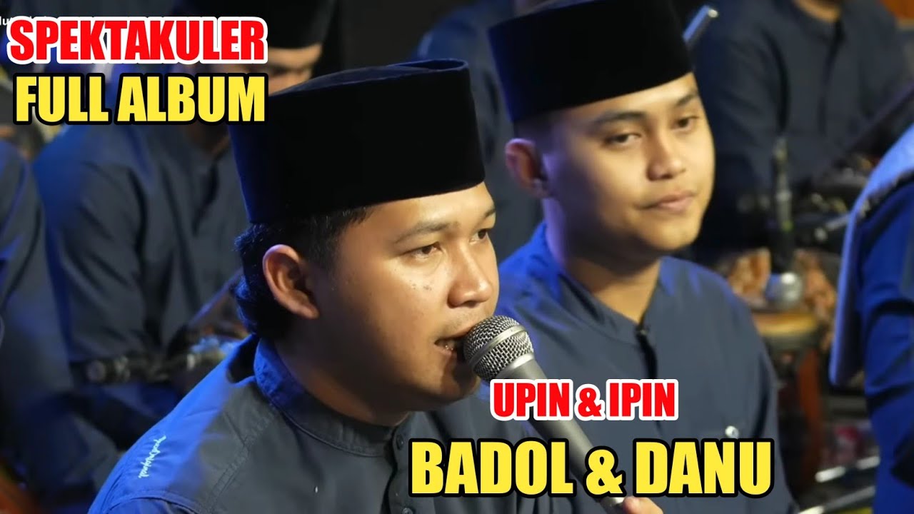 Spektakuler full album hadroh pusat sabilu taubah terbaru 2026 badol feat danuarta