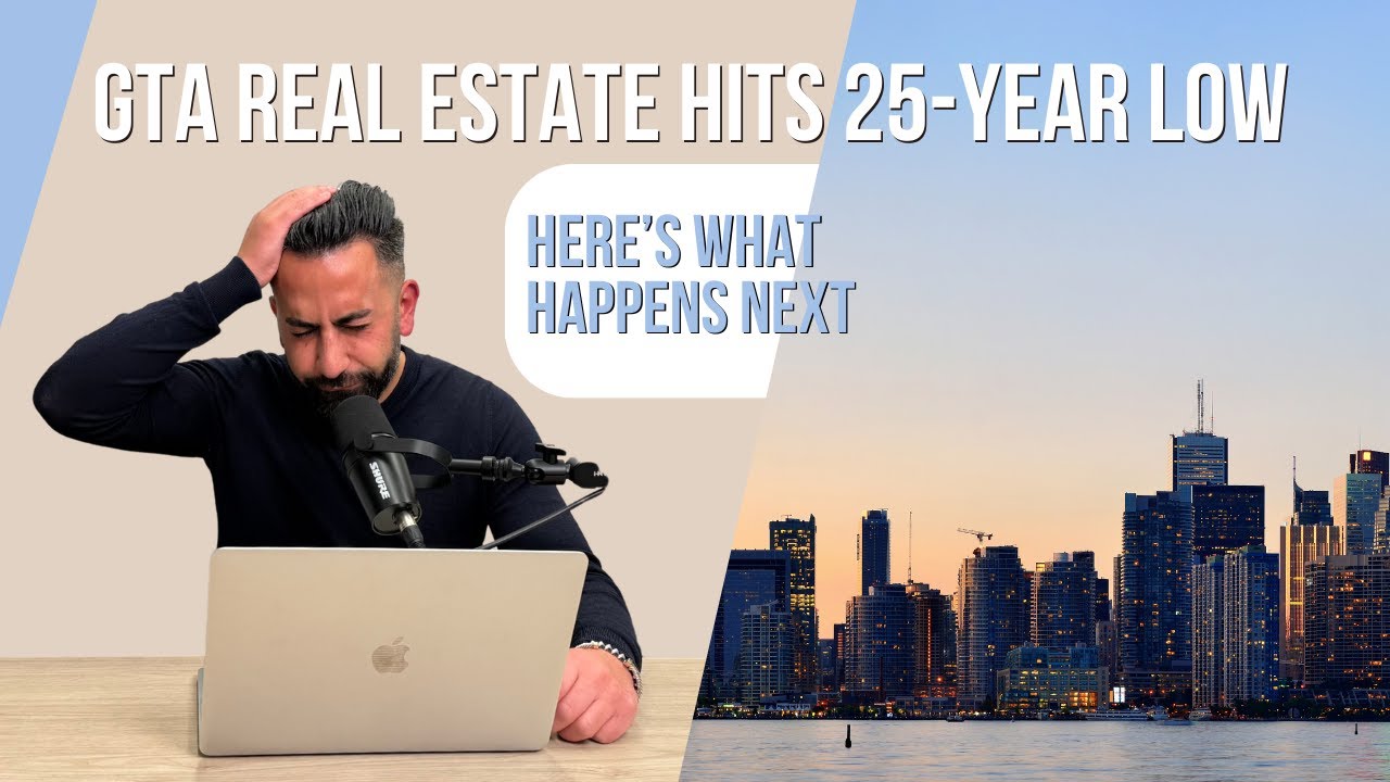 GTA Real Estate Just Hit a 25-Year Low… Here’s What Happens Next