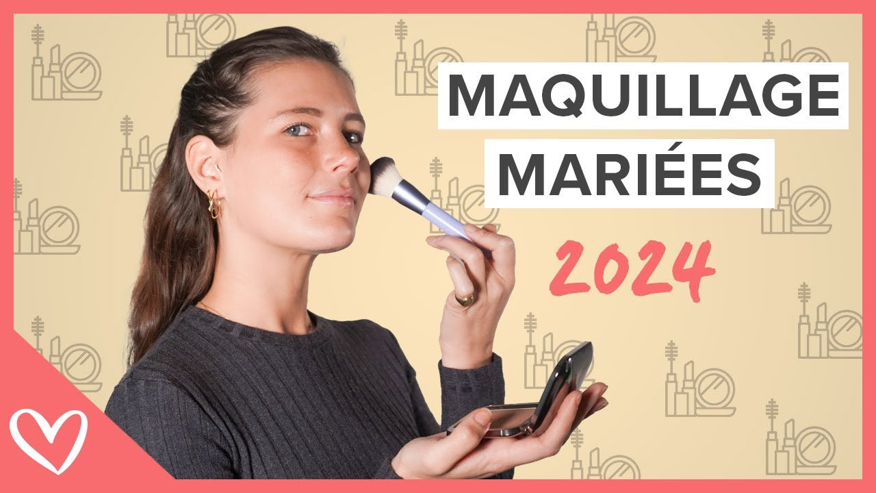 Tendances MAQUILLAGE MARIÉE 2024 💄