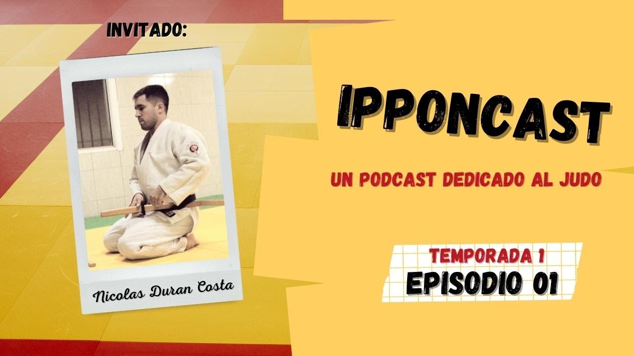 [PODCAST] Ipponcast T01 Ep. 1: Piloto