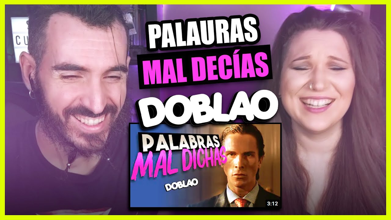 👉 Españoles REACCIONAN a PALAURAS MAL DICÍAS de DOBLAO | Somos Curiosos