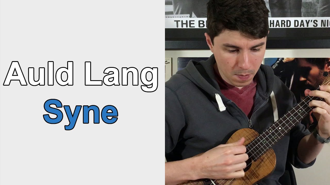 Auld Lang Syne - Ukulele Lesson (New Years Song)