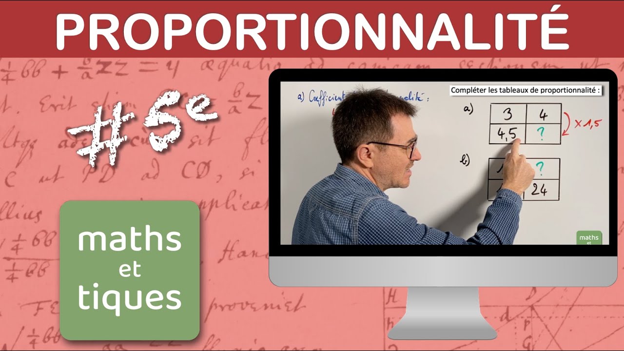 Compléter un tableau de PROPORTIONNALITÉ - Cinquième