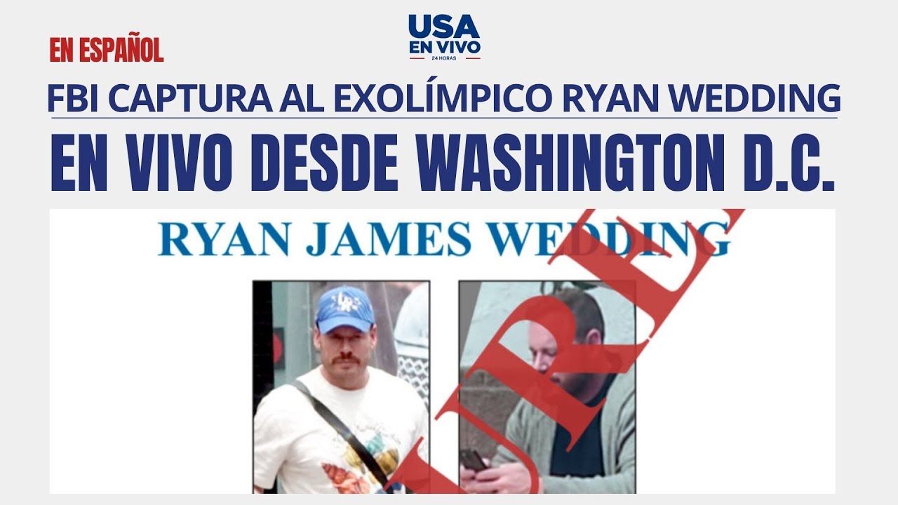EN VIVO Capturan al exolímpico Ryan Wedding, fugitivo y narcotraficante | USA EN VIVO 🔴