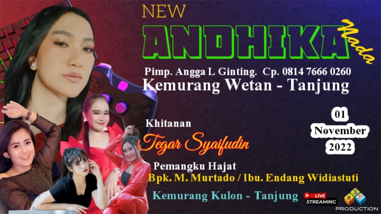 LIVE STREAMING NEW ANDHIKA NADA II DESA KEMURANG KULON II 01 NOVEMBER 2022 II MALAM