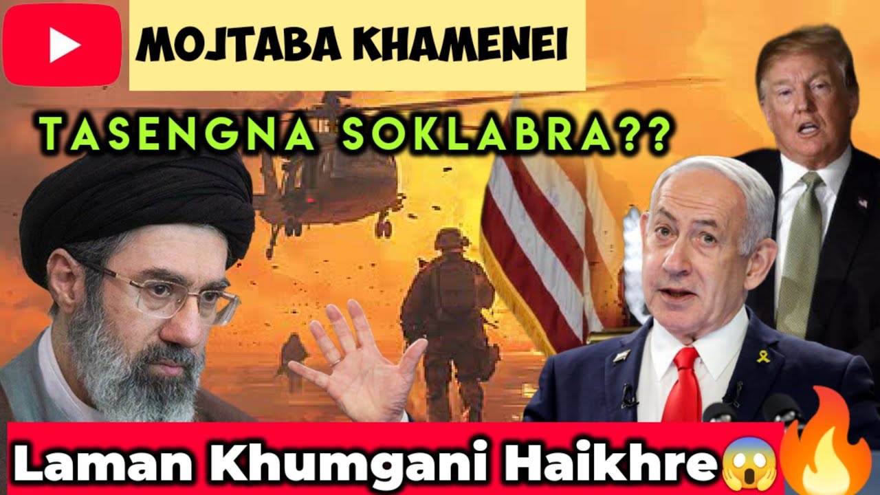 Mojtaba Khamenei Tasengna Soklabra? | Matik Chana Laman Khumgani Haikhre | ibonong 