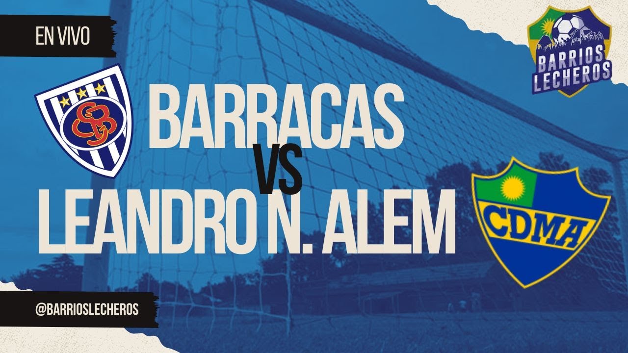PRIMERA C METROPOLITANA / SPORTIVO BARRACAS VS LEANDRO N ALEM / BARRIOS LECHEROS