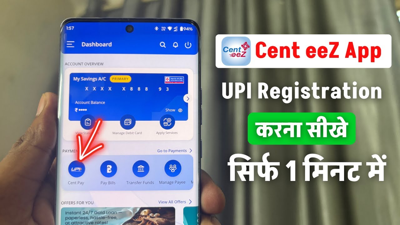 Cent Eez App Upi Registration Kaise Kare | Cent Ee Z App Se Upi Registration Kaise Karte Hai