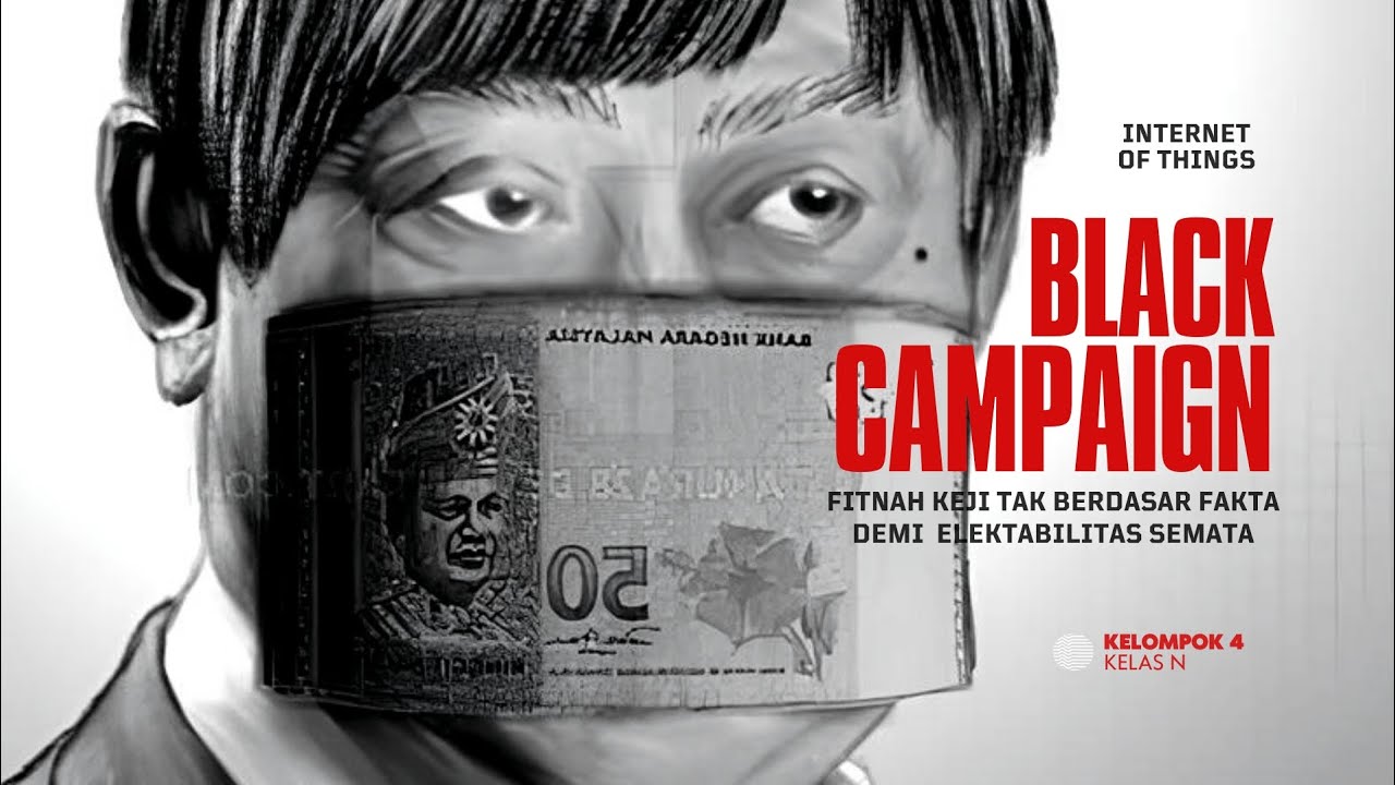 [UAS IOT KELAS N] KELOMPOK 4 – UU ITE BLACK CAMPAIGN