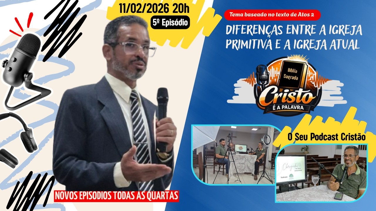 Diferenças entre a Igreja Primitiva e a Atual