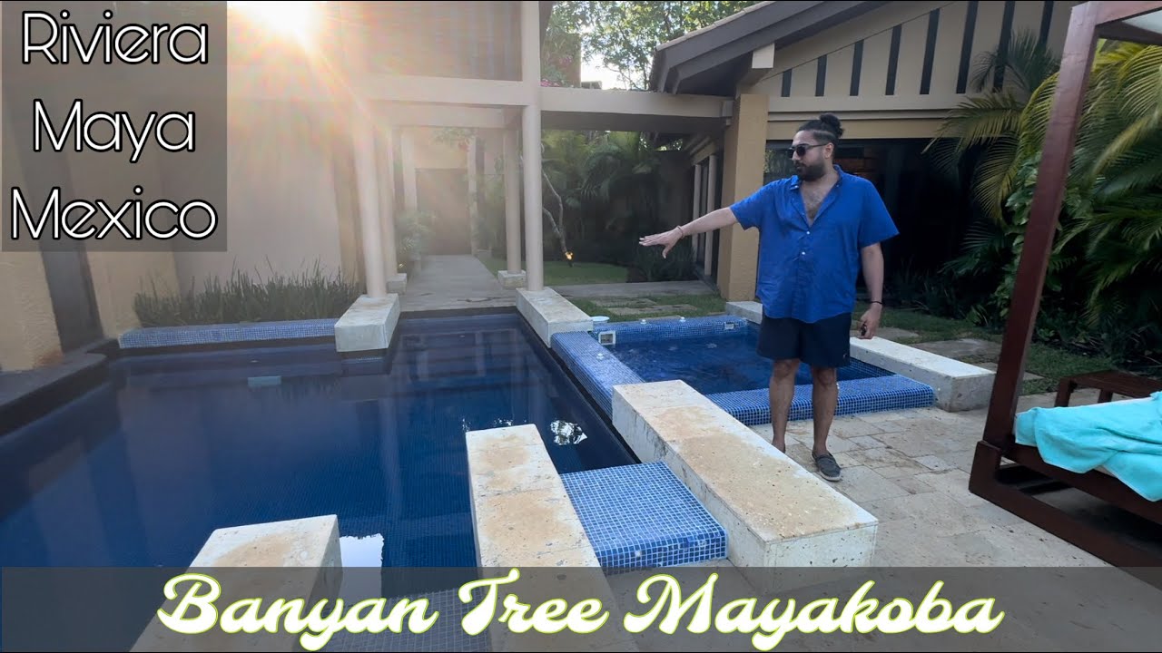 Banyan Tree Mayakoba - Wellbeing Sanctuary Pool Villa walkthrough and review in Cancun area