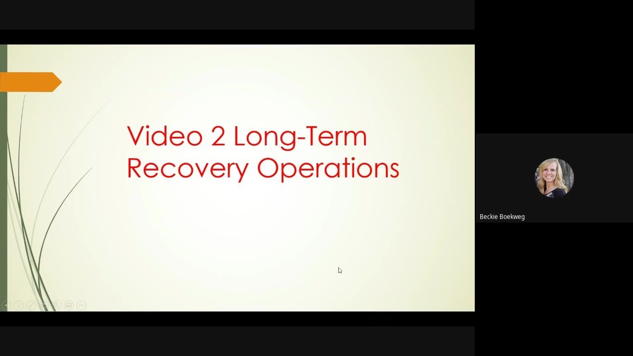 Long-Term Recovery Operations Video