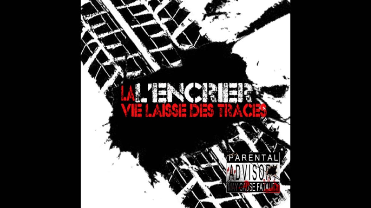 La vie laisse des traces (2013) - L'Encrier