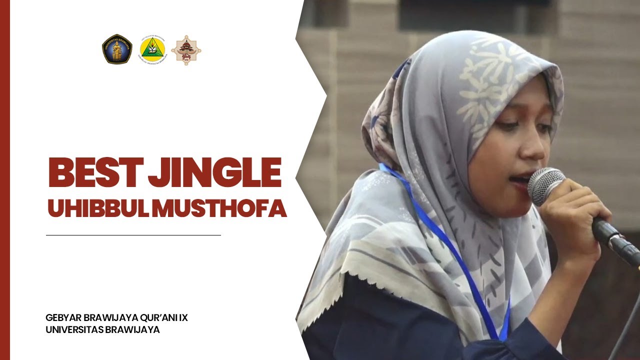 UHIBBUL MUTHOFA (BEST JINGLE) - FESBAN GBQ UB IX NASIONAL 2022
