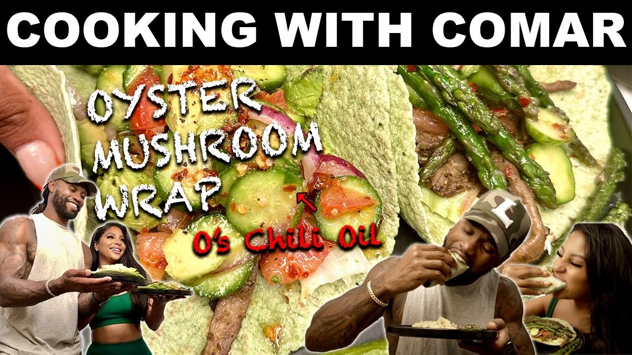 COOKING WITH COMAR (OYSTER MUSHROOM CHILLI WRAP)