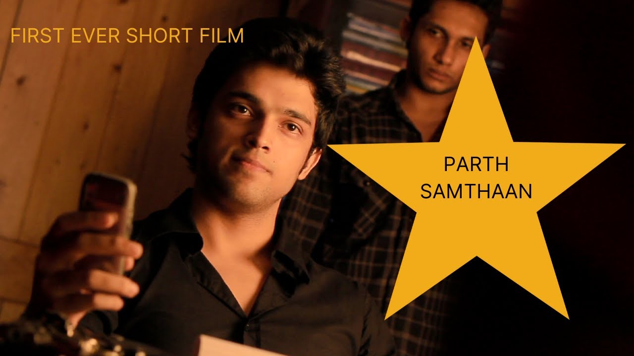 ACT III - Parth Samthaan’s First-Ever Short Film 🎥✨ The Beginning of a Star!