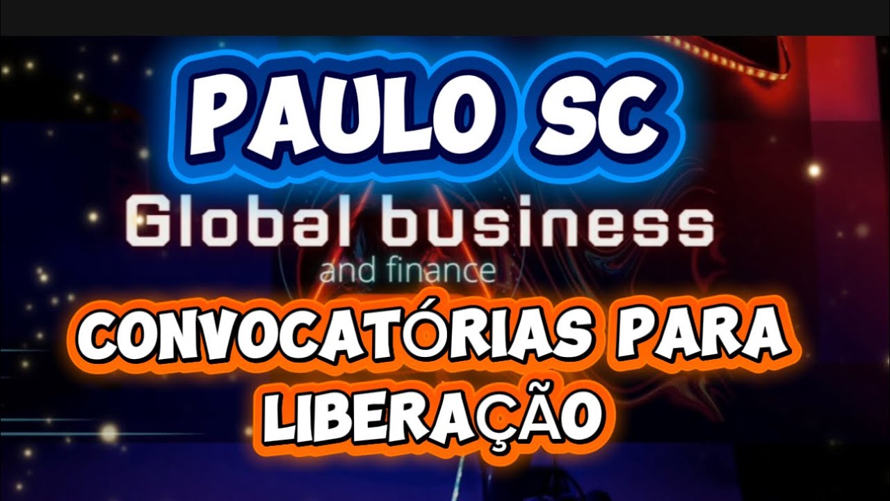 PAULO SC VALORES EM CONTA E CONVOCAT&Oacute;RIAS 