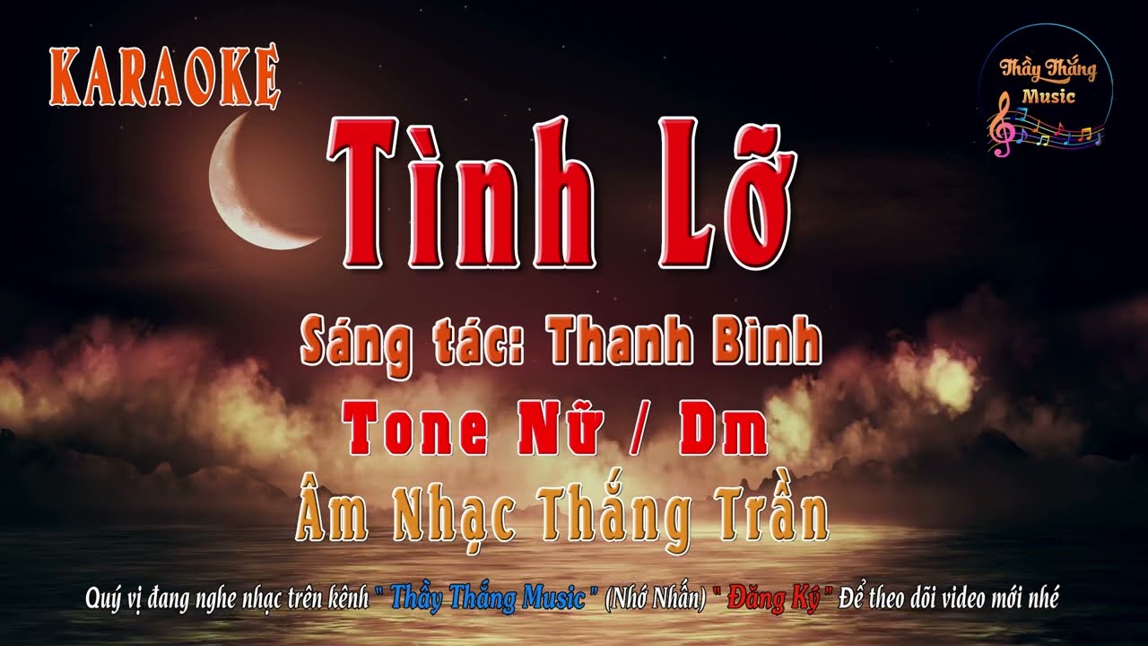 Tình Lỡ - Tone Nữ - Dm